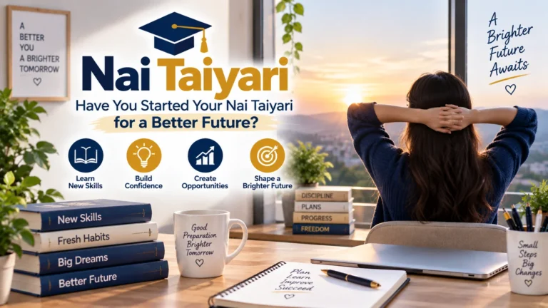 Nai Taiyari | Have You Started Your Nai Taiyari for a Better Future?